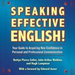 Speaking Effective English!, John Arthur Watkins