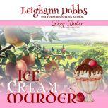 Ice Cream Murder, Leighann Dobbs