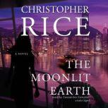 The Moonlit Earth, Christopher Rice