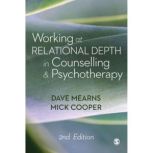 Working at Relational Depth in Counse..., Dave Mearns