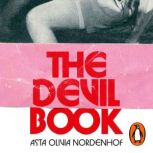 The Devil Book, Asta Olivia Nordenhof