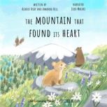 The Mountain That Found Its Heart, Aldous Heaf
