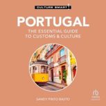 Portugal  Culture Smart!, Sandy Pinto Basto