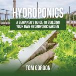 Hydroponics, Tom Gordon