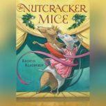 The Nutcracker Mice, Kristin Kladstrup