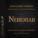 The Holy Bible in Audio - King James Version: Nehemiah, David Cochran Heath