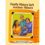 Family History Isnt Ancient History, Jason Lublinski