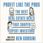 Profit like the Pros, Ken Corsini