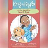 King  Kayla and the Case of the Secr..., Dori Hillestad Butler
