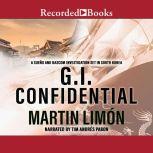 GI Confidential, Martin Limon