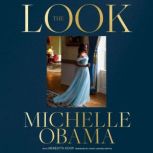 The Look, Michelle Obama