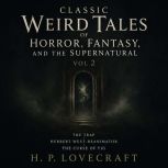 Classic Weird Tales of Horror, Fantas..., H. P. Lovecraft