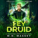 Fey Druid, M.D. Massey