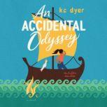 An Accidental Odyssey, kc dyer