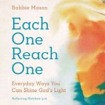 Each One Reach One, Babbie Mason