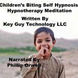 Children Nail Biting Self Hypnosis Hy..., Key Guy Technology LLC