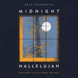 Midnight Hallelujah, Ebie Hepworth