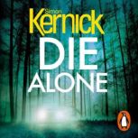 Die Alone, Simon Kernick
