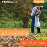 Just One Thing, Holly Jacobs