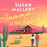 Summer on the Ranch, Susan Mallery