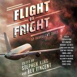 Flight or Fright, Stephen King