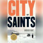City of Saints, Andrew Hunt