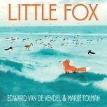 Little Fox, Edward Van De Vendel