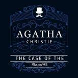 The Case of the Missing Will (Part of the Hercule Poirot Series), Agatha Christie