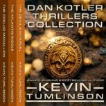Dan Kotler Thrillers Collection, Kevin Tumlinson