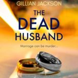 The Dead Husband, Gillian Jackson