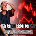 Inflation Protection!, K.K.