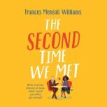 The Second Time We Met, Frances Mensah Williams