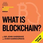 What is Blockchain?, John Hargrave