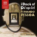 The Book of Disquiet, Fernando Pessoa