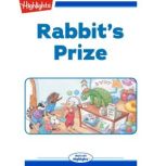 Rabbits Prize, Clare Mishica