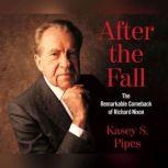 After the Fall, Kasey S. Pipes