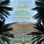 The Chateau, Paul Goldberg