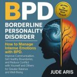 Borderline Personality Disorder, Jude Aris