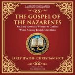 The Gospel of the Nazarenes, Anonymous Early JewishChristian Sect