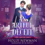 An Artful Deceit, Holly Newman