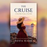 The Cruise, DZIFA SEADE