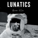 Lunatics, Brian dEon
