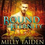 Bound in Eternity, Milly Taiden