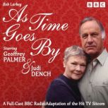 As Time Goes By, Bob Larbey