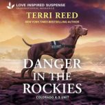 Danger in the Rockies, Terri Reed