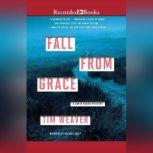 Fall from Grace, Tim Weaver