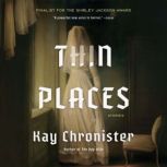 Thin Places, Kay Chronister