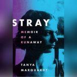 Stray, Tanya Marquardt