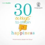 30 Ways To Attain Happiness, Muhammad bin Abdillah AshShaayi