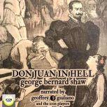 Don Juan in Hell , George Bernard Shaw